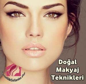 Doğal Makyaj Nasıl Yapılır?