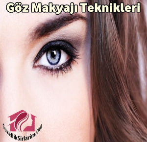 Göz Makyajı Yapmak İçin Eşsiz Teknikler