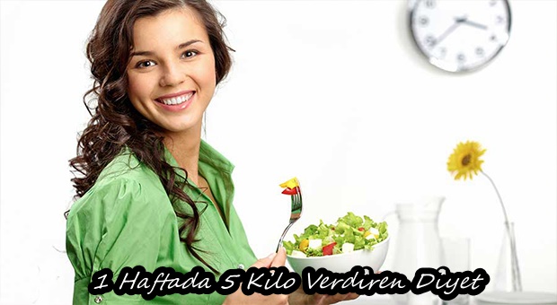 1 Haftada 5 Kilo Verdiren Diyet