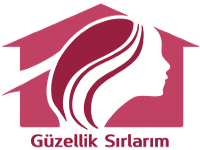 Güzellik Sırları ve Doğal Bakım Önerileri